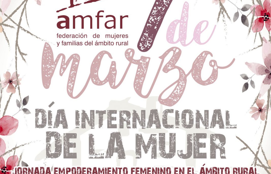 AMFAR aborda el Empoderamiento Femenino en el Ámbito Rural con motivo del 8 de Marzo