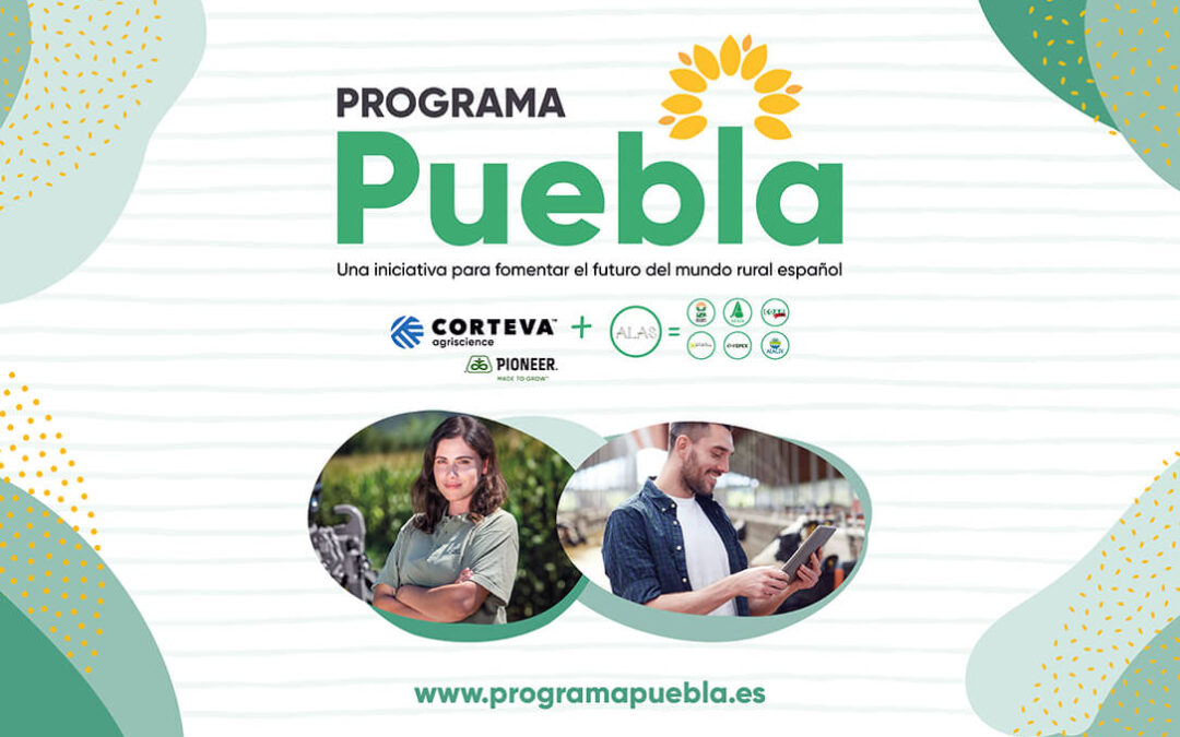 Corteva Agriscience y ALAS Agricultura presentan el Programa Puebla, una iniciativa para fomentar el futuro del entorno rural en España