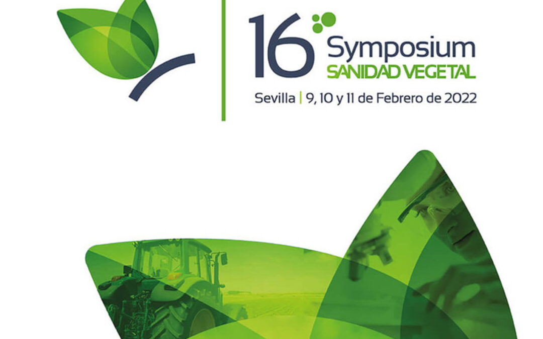 Symposium de Sanidad Vegetal: La importancia del buen estado de los cultivos para obtener «alimentos saludables y con todo el sabor»
