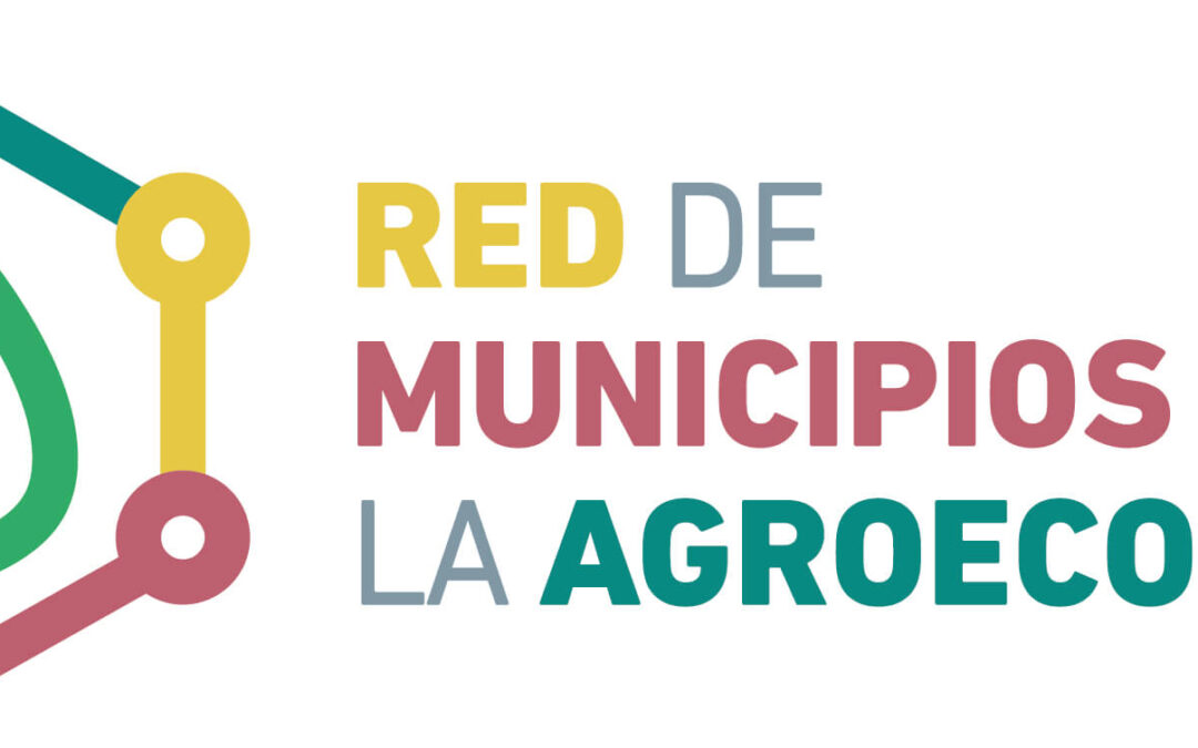La Red de Municipios por la Agroecología: Sistemas alimentarios locales para luchar contra la despoblación