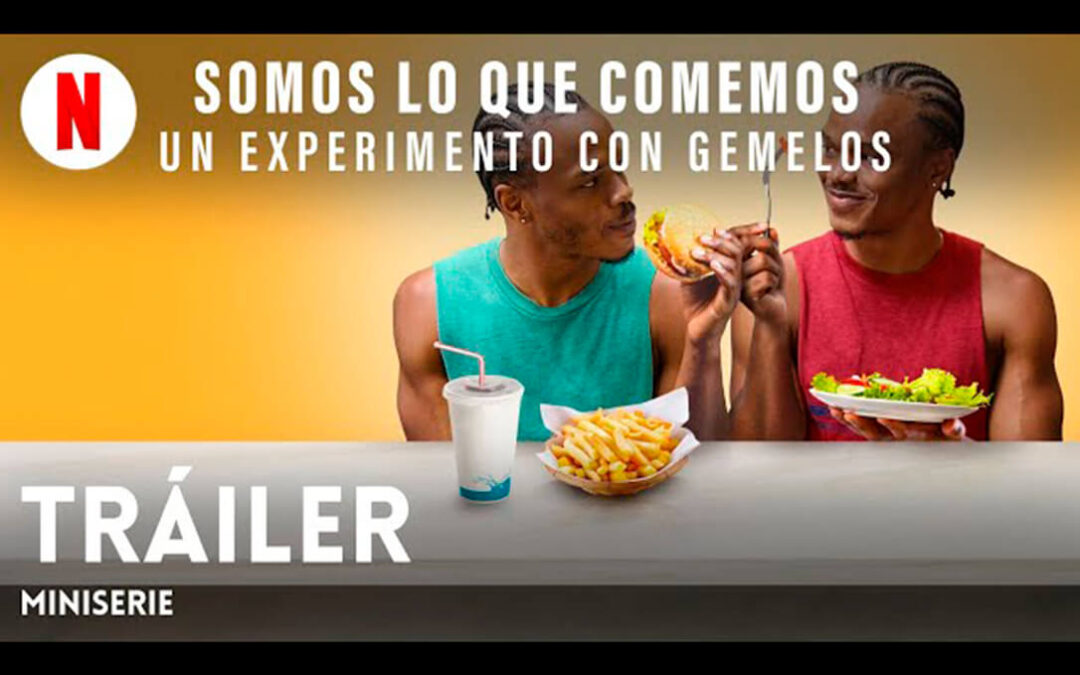 Los bulos del documental de Netflix ‘Somos lo que comemos’