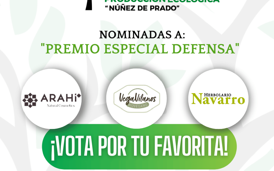 Abierto el plazo para votar a las candidatas al Premio Especial Defensa en los Premios Internacionales en Defensa de la Producción Ecológica