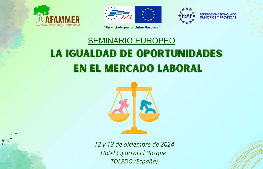 Afammer celebrará en Toledo un Seminario Europeo sobre igualdad de oportunidades en el mercado laboral