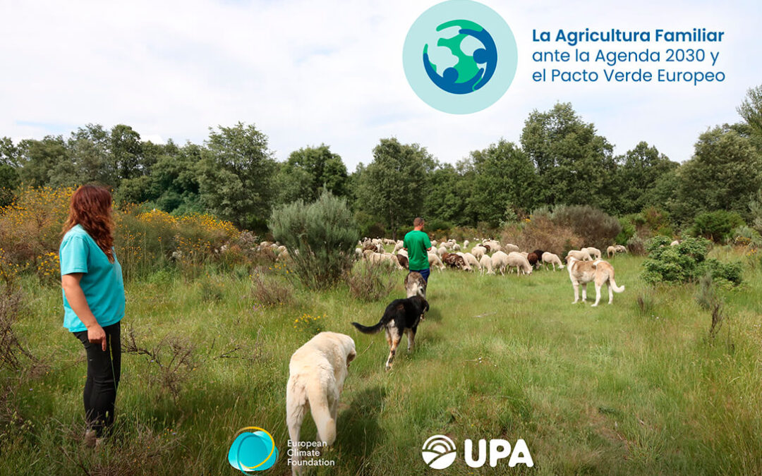 Lanzan un proyecto que demostrará el papel de la agricultura familiar ante la Agenda 2030 y el Pacto Verde Europeo