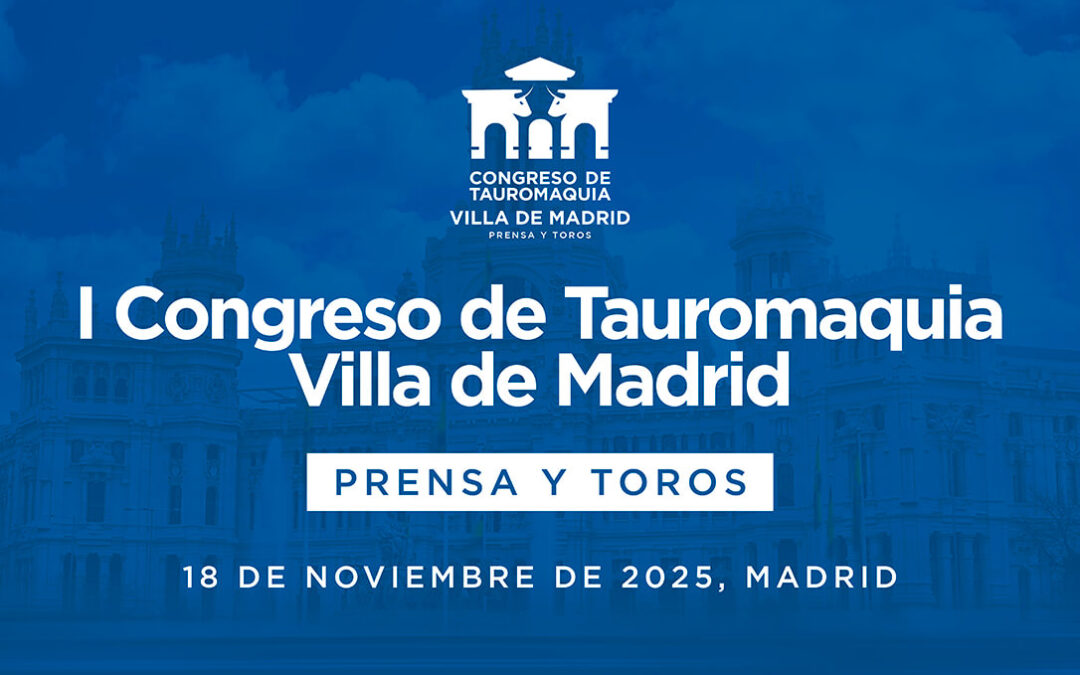 Aforo completo para el primer Congreso de Tauromaquia Villa de Madrid, que podrá seguirse en directo ante a demanda existente