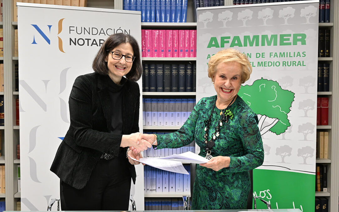 Afammer y Fundación Notariado firman un convenio para acercar el asesoramiento jurídico y la formación a las familias y mujeres rurales
